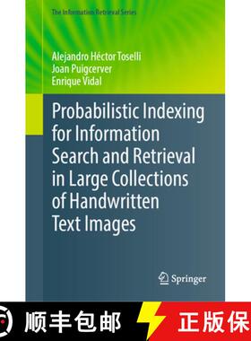 【3-4周达】Probabilistic Indexing for Information Search and Retrieval in Large Collections of Handwr... [9783031553882]