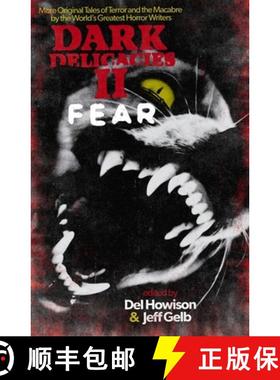 预订 Dark Delicacies II: Fear [9781625671134]