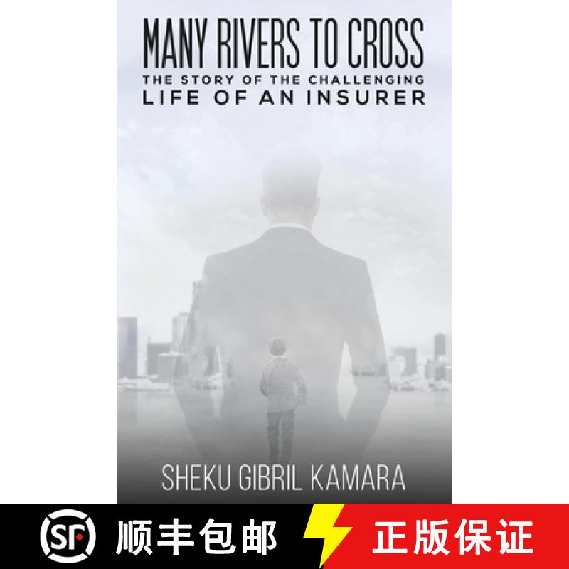 【3-4周达】Many Rivers to Cross: The Story of the Challenging Life of an Insurer [9781528906777]