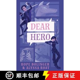 【3-4周达】Dear Hero: Every Hero Needs a Villain, Every Villain Needs a Hero [9781611536034]