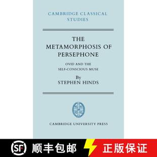 Metamorphosis conscious The 9780521335065 the Persephone Perse... Ovid Self and 4周達 Muse