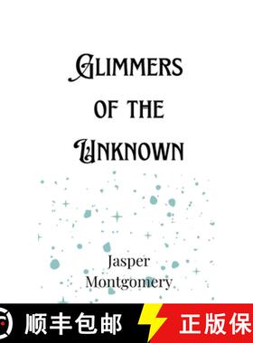 【3-4周达】Glimmers of the Unknown [9789916906446]