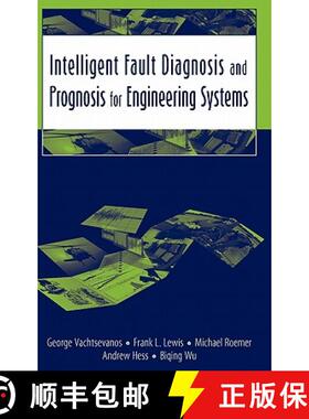 【3-4周达】Iintelligent Fault Diagnosis And Prognosis For Engineering Systems [Wiley工业工程] [9780471729990]
