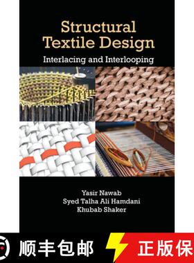 【3-4周达】Structural Textile Design: Interlacing and Interlooping [9780367573720]