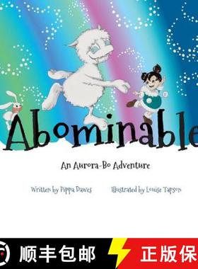 预订 Abominable: An Aurora Bo Adventure [9781999995607]