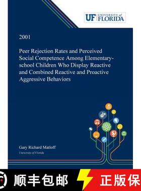 【3-4周达】Peer Rejection Rates and Perceived Social Competence Among Elementary-school Children Who ... [9780530001210]
