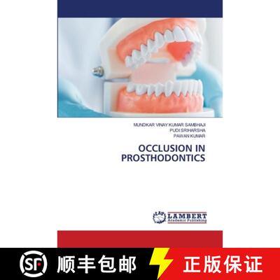 预订 OCCLUSION IN PROSTHODONTICS (Aufl.) [9786209449031]