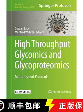 【3-4周达】High-Throughput Glycomics and Glycoproteomics: Methods and Protocols (1st ed. 2017) (1st e... [9781493964918]