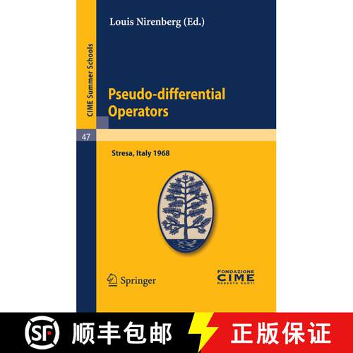 【3-4周达】Pseudo-differential Operators: Lectures given at a Summer School of the Centro Internazion... [9783642110733]