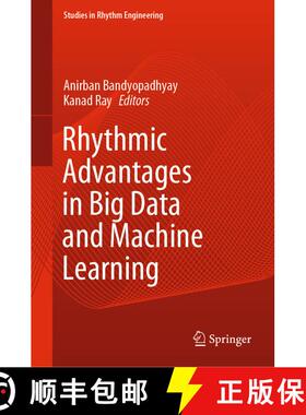 【3-4周达】精装 Rhythmic Advantages in Big Data and Machine Learning [9789811657221]