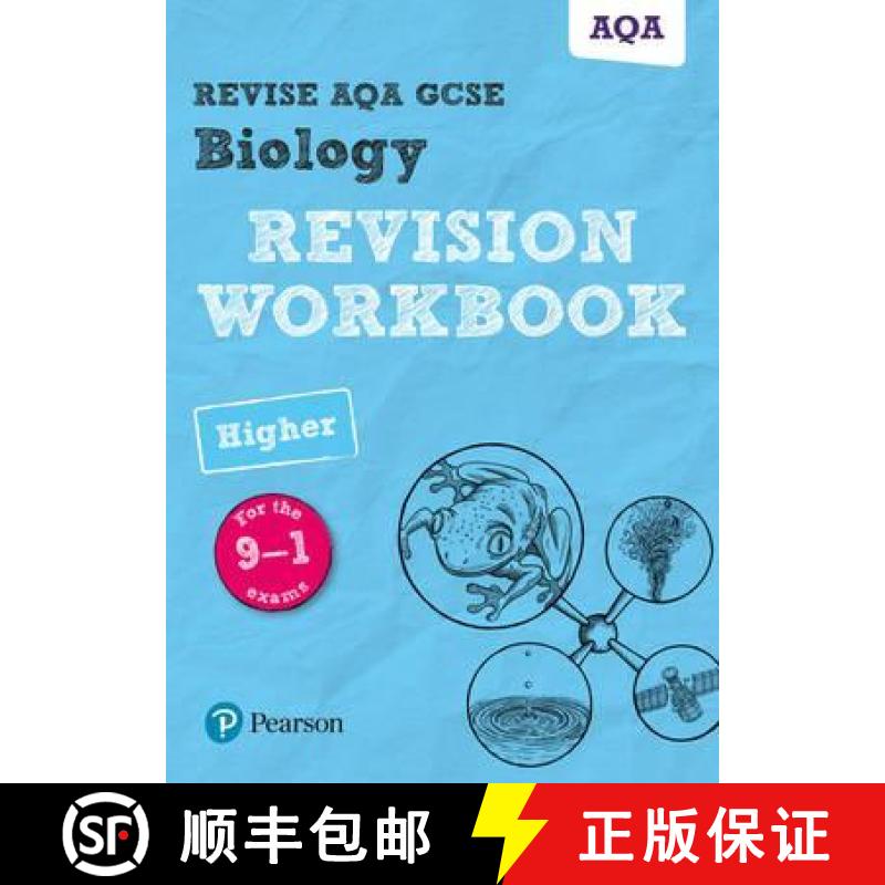 【2-3周达】Pearson REVISE AQA GCSE (9-1) Biology Higher Revision Workbook: For 2024 and 2025 assessme... [9781292135014]