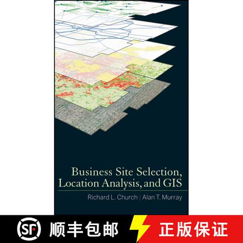 【3-4周达】精装 Business Site Selection, Location Analysis And Gis [Wiley地理] [9780470191064]