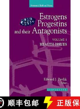 【3-4周达】Estrogens, Progestins and Their Antagonists: Health Issues - Health Issues [9780817638542]