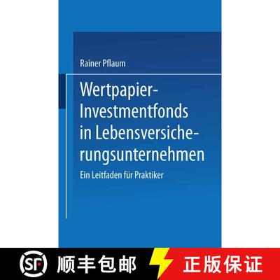 【3-4周达】Wertpapier-Investmentfonds in Lebensversicherungsunternehmen : Ein Leitfaden für Praktiker [9783409185202]
