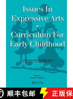 【3-4周达】Issues in Expressive Arts Curriculum for Early Childhood: An Australian Perspective [9781138430754]