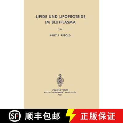 【4周达】Lipide und Lipoproteide im Blutplasma : Biochemie · Pathophysiologie · Klinik [9783642873669]
