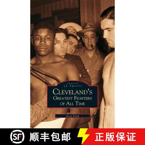 【3-4周达】精装 Cleveland's Greatest Fighters of All Time [9781531613440]