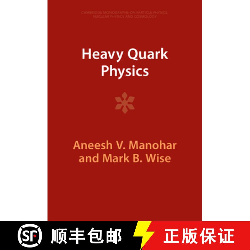 【3-4周达】Heavy Quark Physics [9781009402118]