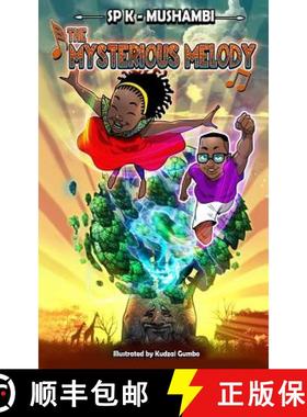 【3-4周达】The Mysterious Melody: Longlisted for the Diverse Book Awards 2020 [9781916121706]