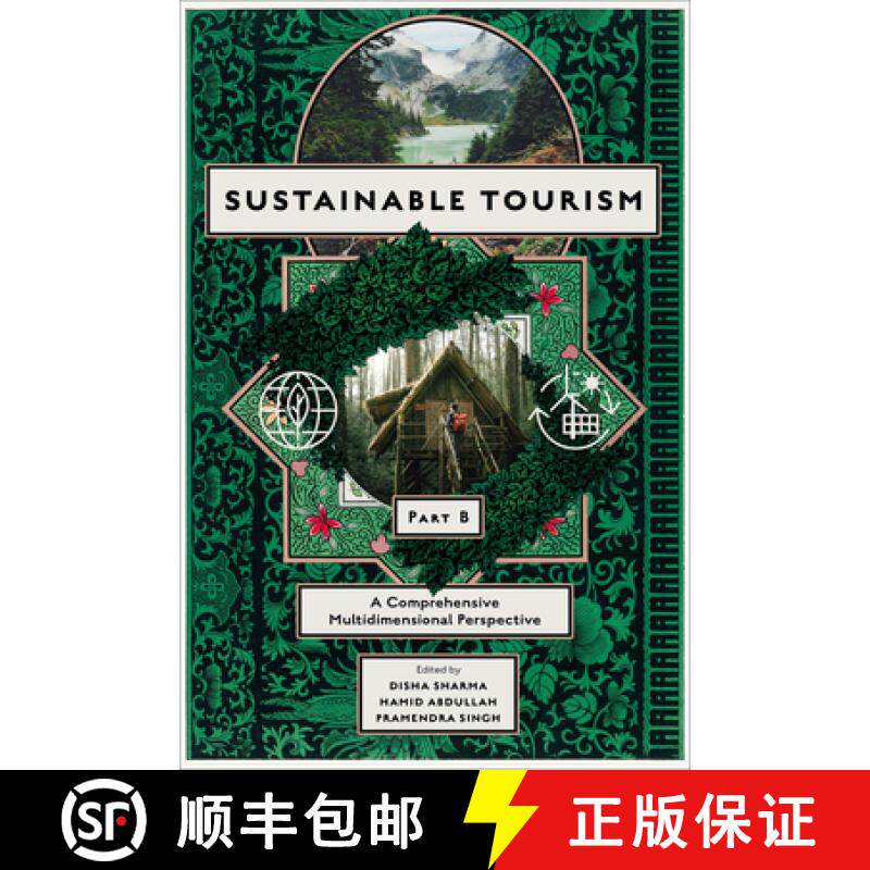 【3-4周达】Sustainable Tourism, Part B: A Comprehensive Multidimensional Perspective [9781836083276]