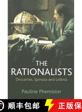 【3-4周达】The Rationalists - Descartes, Spinoza And Leibniz [Wiley哲学] [9780745627441]