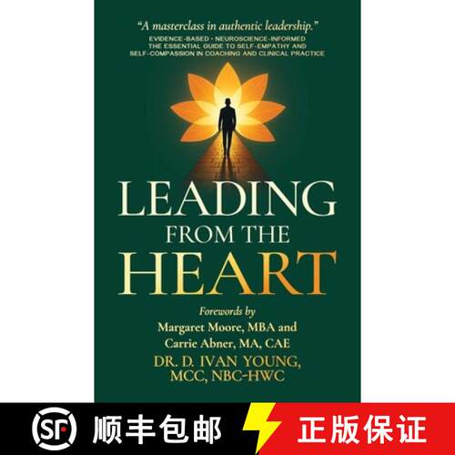 【3-4周达】精装 Leading from the Heart: The Essential Guide to Self-Empathy and Self-Compassion in Co... [9798895655290]