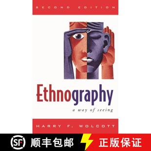 【3-4周达】Ethnography: A Way of Seeing, Second Edition [9780759111684]