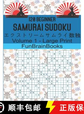 预订 120 Beginners Samurai Sudoku: Vol 1 - Large Print. Not for the faint hearted puzzler [9798736431953]