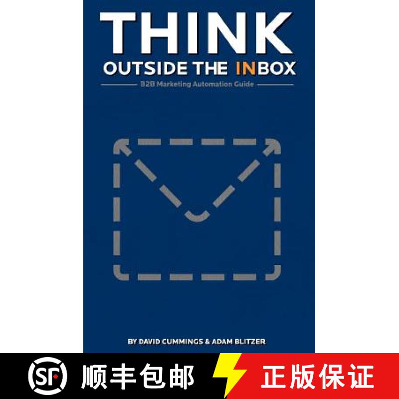 【3-4周达】Think Outside the Inbox: The B2B Marketing Automation Guide [9780615361819]