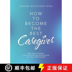 Caregiver Yourself 9781480886346 预订 During I... Best Become Read the Book and This Process Care How Take