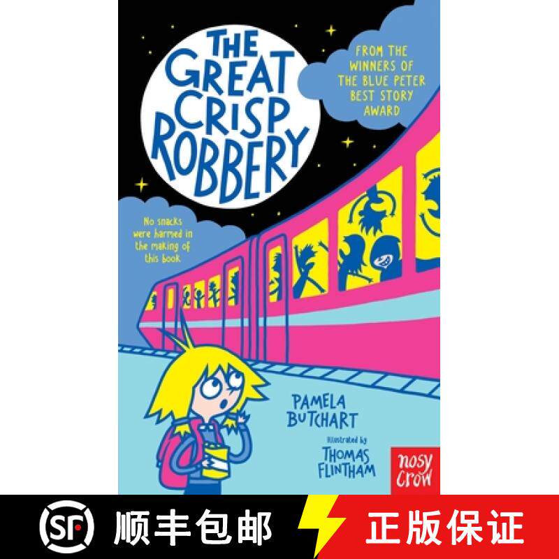 The Great Crisp Robbery [9781839940538]