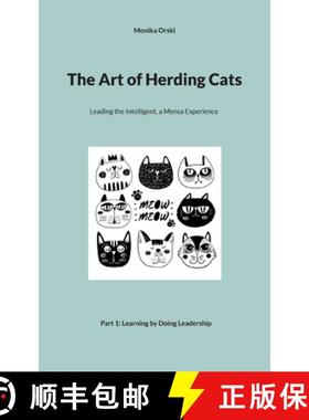 【3-4周达】The Art of Herding Cats: 1. Learning by Doing Leadership [9789180809825]