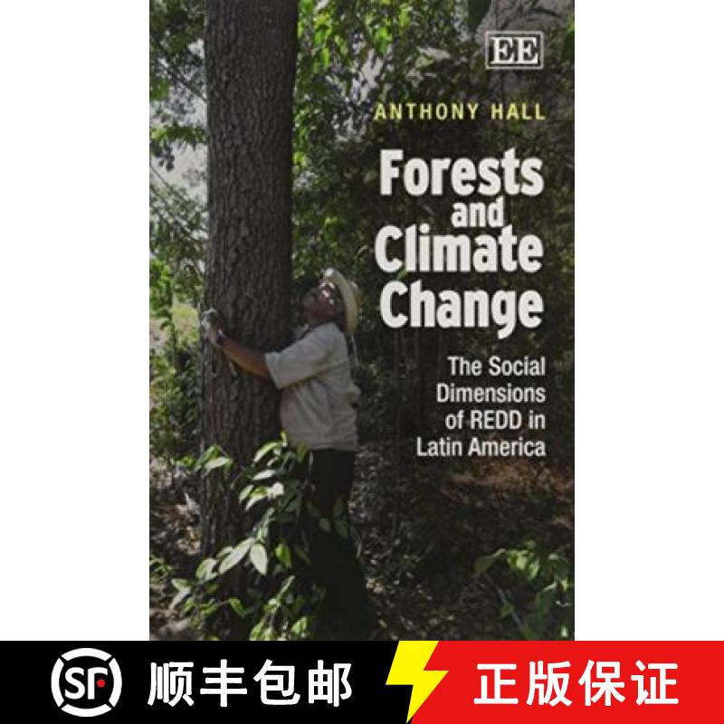 【3-4周达】Forests and Climate Change: The Social Dimensions of REDD in Latin America: The Social Dim...[9781781003992]