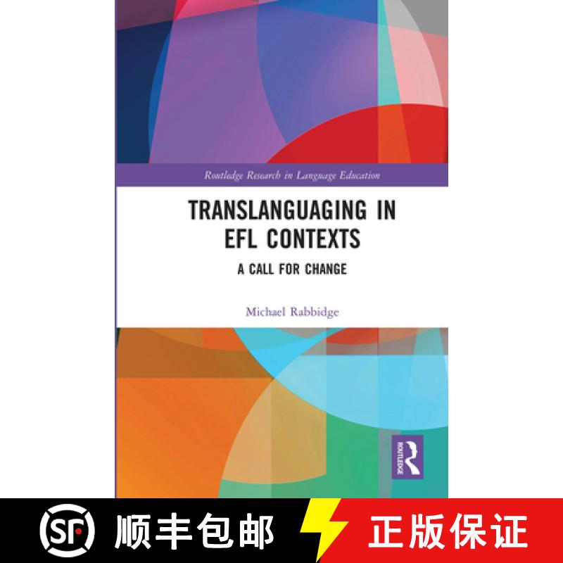 【3-4周达】Translanguaging in EFL Contexts: A Call for Change [9780367671198]