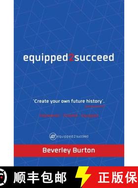 预订 Equipped2succeed: Empowered - Enabled - Equipped [9780992667849]