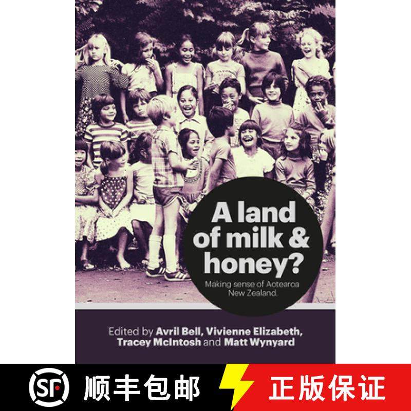 预订 A Land of Milk and Honey?: Making Sense of Aotearoa New Zealand [9781869408626]