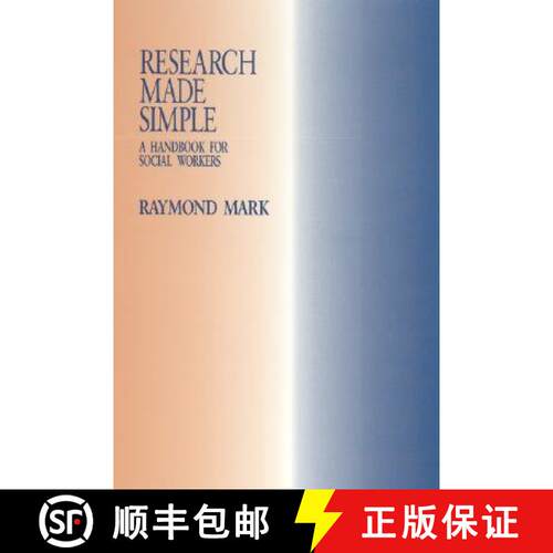 【3-4周达】Research Made Simple: A Handbook for Social Workers [9780803974272]