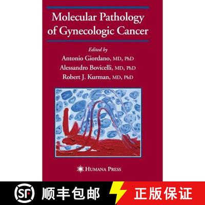 【3-4周达】Molecular Pathology of Gynecologic Cancer [9781588294531]