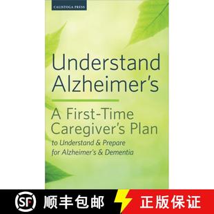 【3-4周达】Understand Alzheimer's: A First-Time Caregiver's Plan to Understand & Prepare for Alzheime... [9781623153007]
