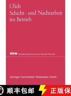 【3-4周达】Schicht- und Nachtarbeit im Betrieb [9783663009924]
