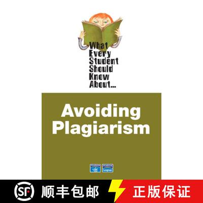 【3-4周达】What Every Student Should Know About Avoiding Plagiarism [9780321446893]