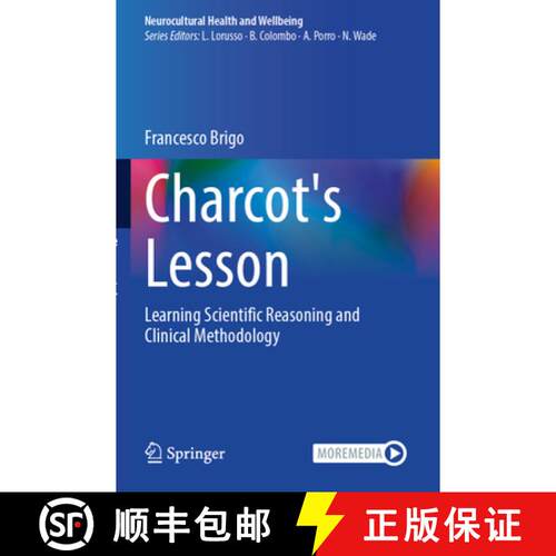 【3-4周达】Charcot's Lesson: Learning Scientific Reasoning and Clinical Methodology [9783031712234]