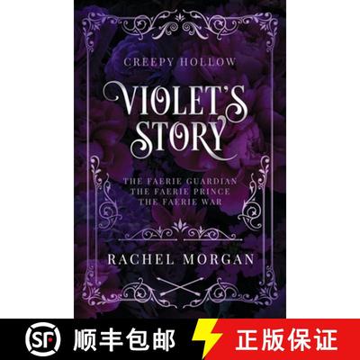 【3-4周达】Violet's Story (Creepy Hollow Books 1, 2 & 3) [9781998988075]