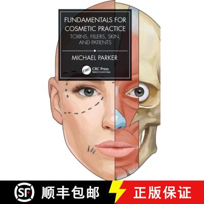 【3-4周达】Fundamentals for Cosmetic Practice: Toxins, Fillers, Skin, and Patients [9781032057125]