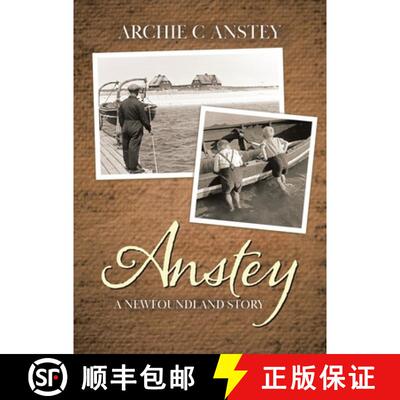 【3-4周达】Anstey: A Newfoundland Story [9780228846321]