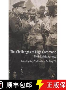 【3-4周达】The Challenges of High Command: The British Experience [9780333804384]