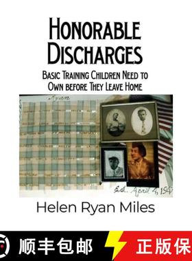 预订 Honorable Discharges: Basic Training Children Need to Own before They Leave Home [9781636611747]