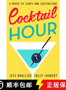 【3-4周达】Cocktail Hour: A Mixer of Quips and Quotations [9781504090391]