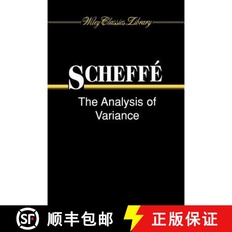 【3-4周达】The Analysis Of Variance, Paper Edition (Wiley Classics Library) [Wiley统计学] [9780471345053]