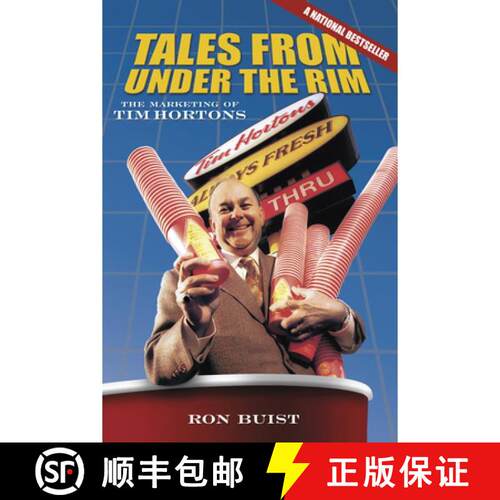 【3-4周达】Tales from Under the Rim: The Marketing of Tim Hortons [9780864926609]